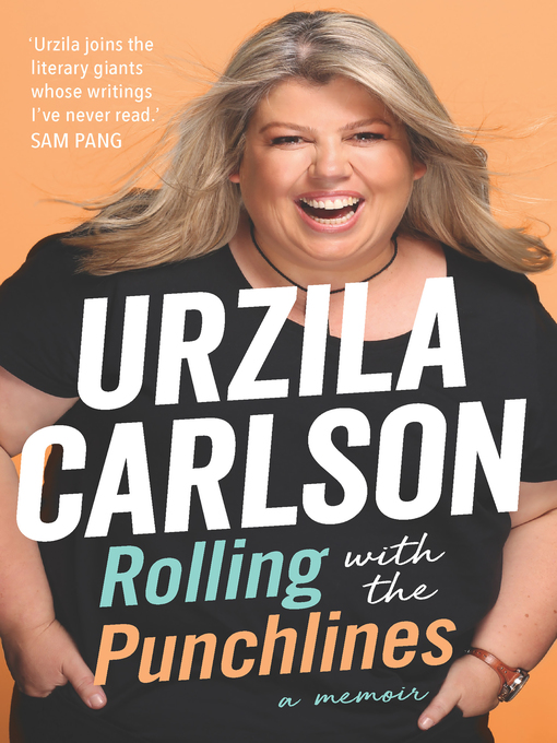 Title details for Rolling with the Punchlines by Urzila Carlson - Available